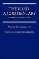 Book cover of: Iliad: A Commentary: Volume 6, Books 21-24