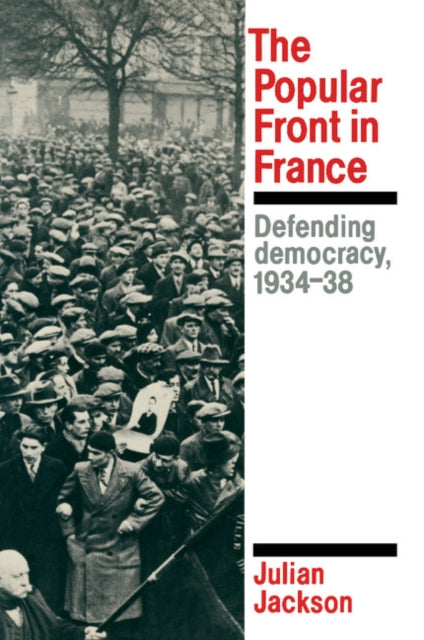 Book cover of: Popular Front in France. By: Julian Jackson