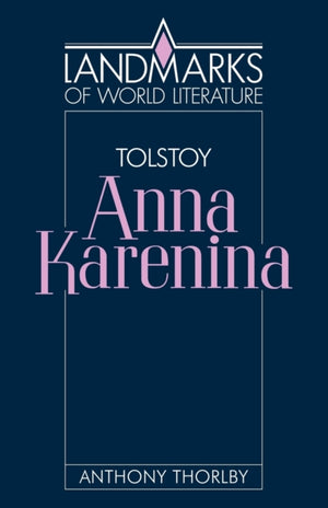 Tolstoy: Anna Karenina