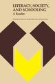Book cover of: Literacy, Society, and Schooling