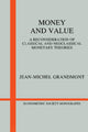 Book cover of: Money and Value. By: Jean-Michel Grandmont