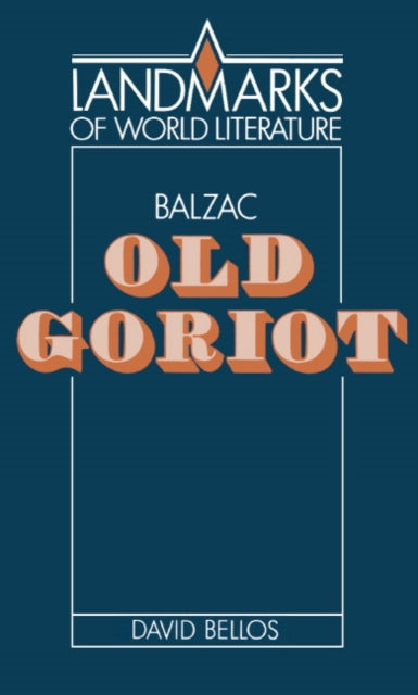 Book cover of: Balzac: Old Goriot