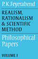 Book cover of: Realism, Rationalism and Scientific Method: Volume 1. By: Paul K. Feyerabend