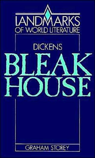 Book cover of: Dickens: Bleak House. By: Graham Storey