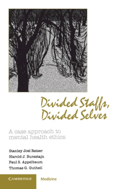 Book cover of: Divided Staffs, Divided Selves. By: Stanley Joel Reiser