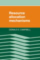 Book cover of: Resource Allocation Mechanisms