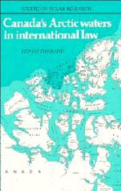 Book cover of: Canada's Arctic Waters in International Law