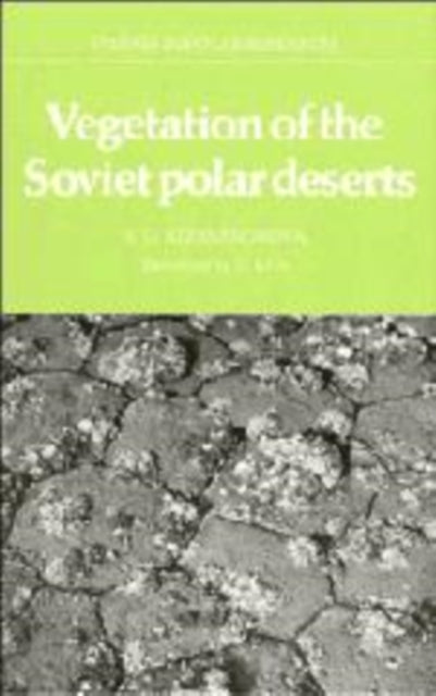 Book cover of: Vegetation of the Soviet Polar Deserts