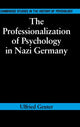 Book cover of: Professionalization of Psychology in Nazi Germany