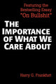 Book cover of: Importance of What We Care About