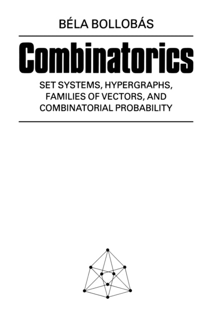 Book cover of: Combinatorics. By: Bela Bollobás