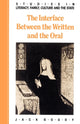 Book cover of: Interface between the Written and the Oral