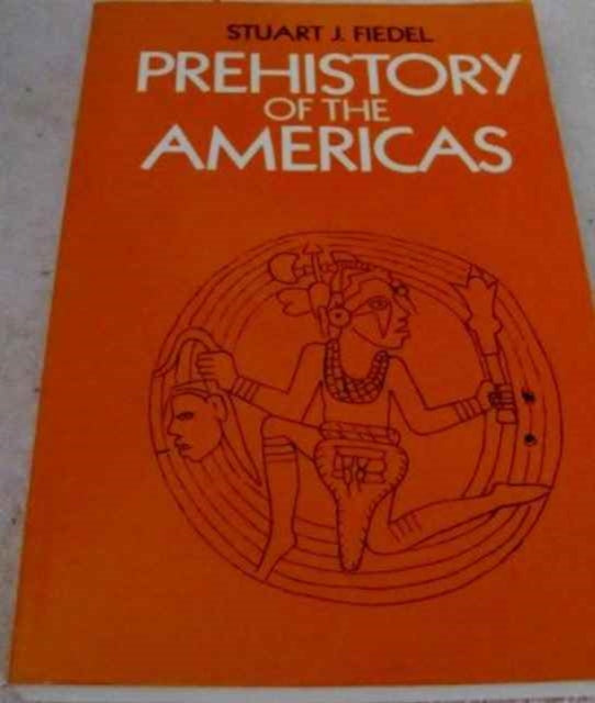 Book cover of: Prehistory of the Americas