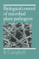 Book cover of: Biological Control of Microbial Plant Pathogens