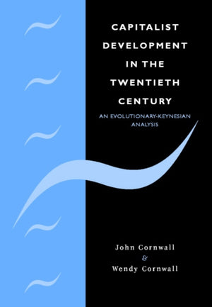 Capitalist Development in the Twentieth Century