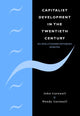 Book cover of: Capitalist Development in the Twentieth Century. By: John Cornwall