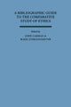 Book cover of: Bibliographic Guide to the Comparative Study of Ethics