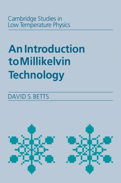 Book cover of: Introduction to Millikelvin Technology