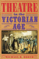 Book cover of: Theatre in the Victorian Age