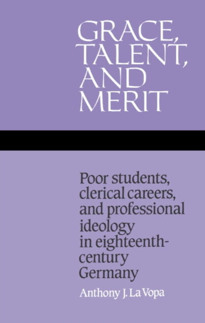 Book cover of: Grace, Talent, and Merit