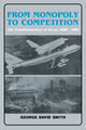 Book cover of: From Monopoly to Competition