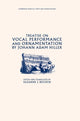 Book cover of: Treatise on Vocal Performance and Ornamentation by Johann Adam Hiller