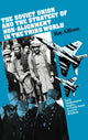 Book cover of: Soviet Union and the Strategy of Non-Alignment in the Third World