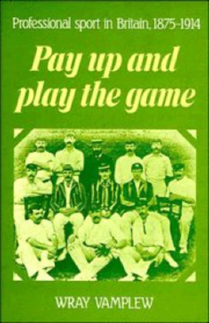 Pay Up and Play the Game