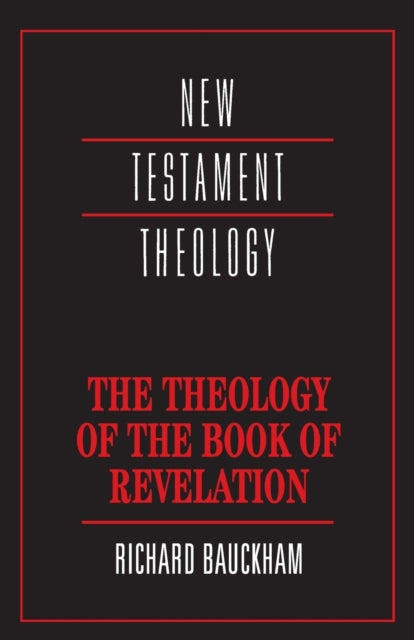 Book cover of: Theology of the Book of Revelation