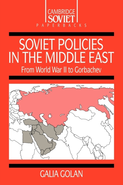 Soviet Policies in the Middle East