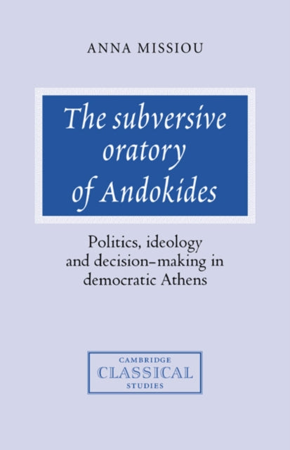 Book cover of: Subversive Oratory of Andokides