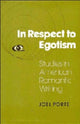 Book cover of: In Respect to Egotism