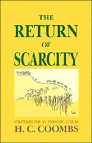 The Return of Scarcity