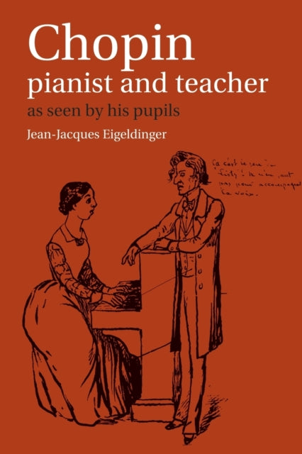 Book cover of: Chopin: Pianist and Teacher