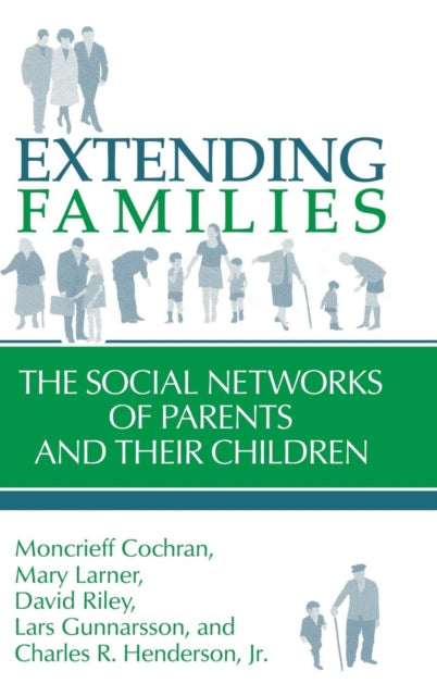 Book cover of: Extending Families. By: Moncrieff Cochran