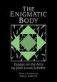 Book cover of: Enigmatic Body. By: Jean Louis Schefer