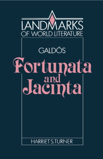 Book cover of: Galdos: Fortunata and Jacinta
