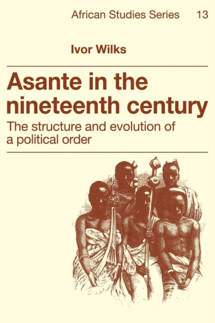 Book cover of: Asante in the Nineteenth Century