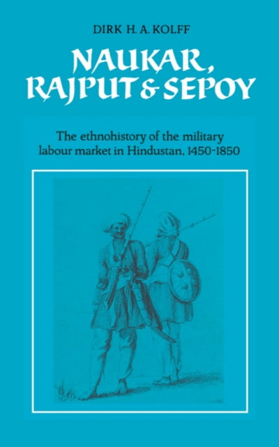 Naukar, Rajput, and Sepoy