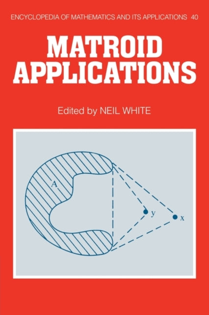 Book cover of: Matroid Applications