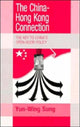 Book cover of: China-Hong Kong Connection. By: Yun-Wing Sung