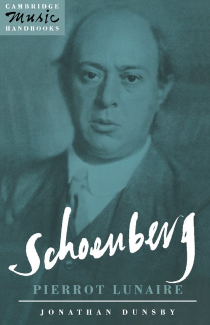 Book cover of: Schoenberg: Pierrot Lunaire