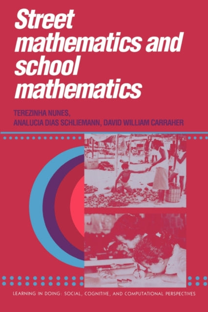 Book cover of: Street Mathematics and School Mathematics