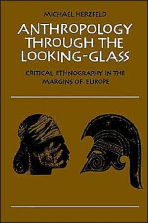 Anthropology through the Looking-Glass