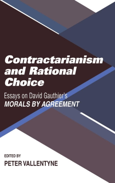 Book cover of: Contractarianism and Rational Choice. By: Peter Vallentyne