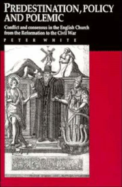 Predestination, Policy and Polemic