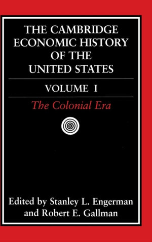 The Cambridge Economic History of the United States