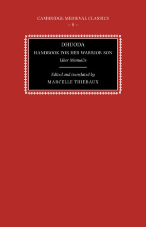 Dhuoda, Handbook for her Warrior Son