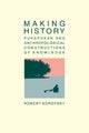 Book cover of: Making History. By: Robert Borofsky