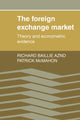 Book cover of: Foreign Exchange Market. By: Richard T. Baillie
